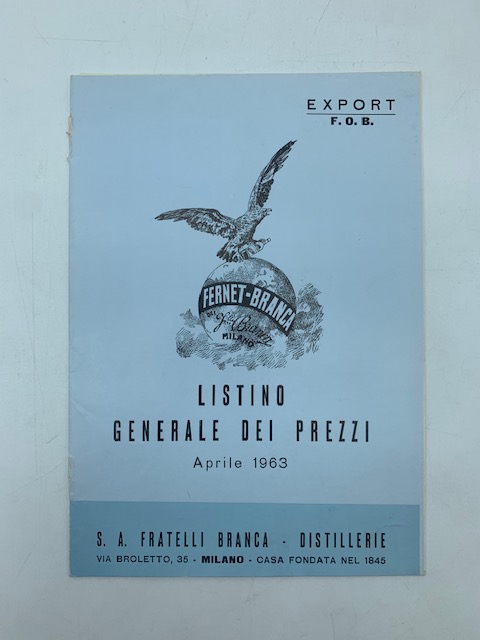 Fernet-Branca. Listino generale dei prezzi. Aprile 1963